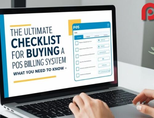 The Ultimate Checklist for Buying a POS Billing System – What You Need to Know